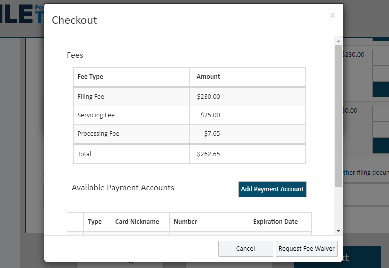 A screenshot showing the MiFILE checkout screen. It has a table summarizing the types and amounts of fees. In this example, there is a Filign Fee of $230, a Servicing Fee of $25, and a Processing Fee of $7.65. It shows the total of $262.65. There are buttons to "Add Payment Account," "Cancel," or "Request Fee Waiver." 